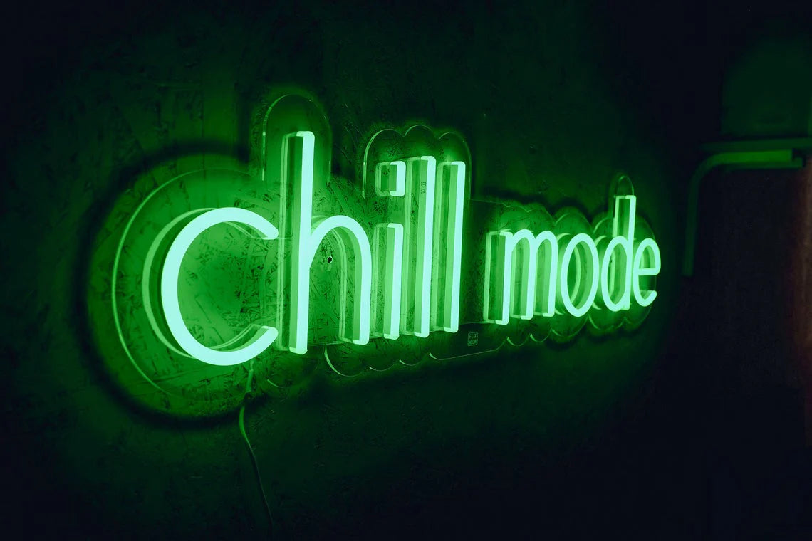 Chill mode neon sign for home