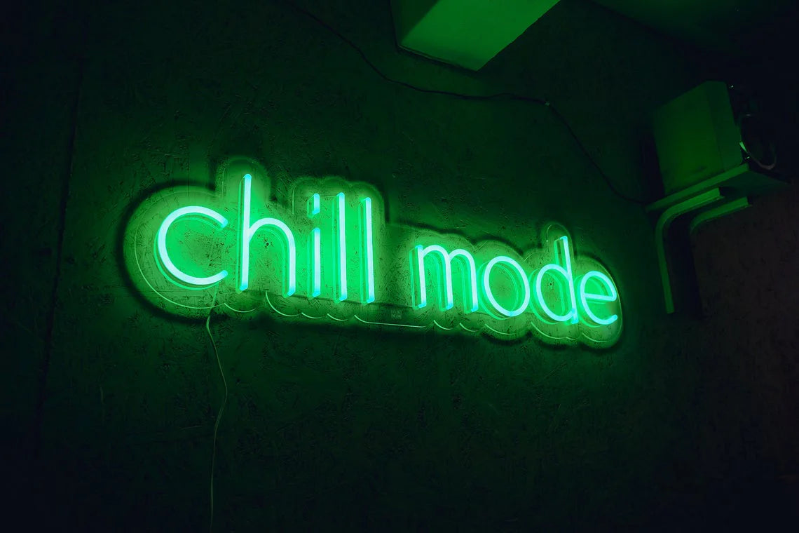 Chill mode neon sign for home