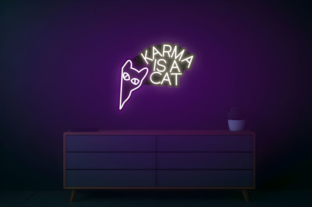 Karma is a Cat Neon Sign