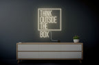 Think Outside the Box Neon Sign